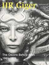 9783039421367-3039421360-HR Giger: The Oeuvre Before Alien 1961–1976