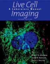 9780879698935-0879698934-Live Cell Imaging: A Laboratory Manual