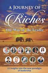 9781925919288-1925919285-The Way of the Leader: A Journey of Riches