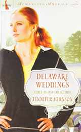 9781616261191-1616261196-Delaware Weddings (Romancing America)