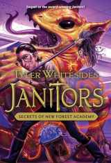 9781609075460-1609075463-Janitors, Book 2: Secrets of New Forest Academy (Janitors, 2)