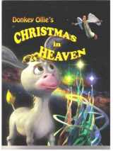 9781467592000-1467592005-Donkey Ollie's Christmas in Heaven