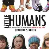 9781447294320-1447294327-Little Humans (Humans of New York)