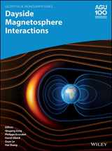9781119509639-1119509637-Dayside Magnetosphere Interactions (Geophysical Monograph Series)