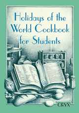 9780897748841-0897748840-Holidays of the World Cookbook for Students (Cookbooks for Students)