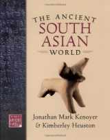 9780195222432-0195222431-The Ancient South Asian World (THE WORLD IN ANCIENT TIMES)