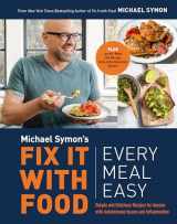 9780593233108-0593233107-Fix It with Food: Every Meal Easy: Simple and Delicious Recipes for Anyone with Autoimmune Issues and Inflammation : A Cookbook