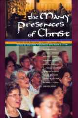 9781568543130-1568543131-The Many Presences of Christ