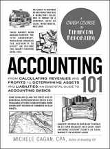 9781507202920-150720292X-Accounting 101: From Calculating Revenues and Profits to Determining Assets and Liabilities, an Essential Guide to Accounting Basics (Adams 101 Series)
