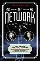 9780062242754-006224275X-The Network: The Battle for the Airwaves and the Birth of the Communications Age