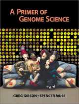 9780878932344-0878932348-A Primer of Genome Science