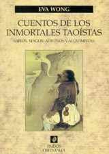 9788449316685-8449316685-Cuentos de los inmortales taoistas / Tales of the Taoist Immortals (Spanish Edition)