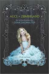 9780373210893-0373210892-Alice in Zombieland (White Rabbit Chronicles)