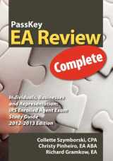 9781935664147-193566414X-PassKey EA Review Complete: Individuals, Businesses and Representation: IRS Enrolled Agent Exam Study Guide 2012-2013 Edition