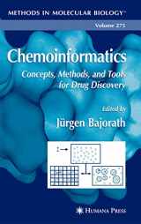 9781617374593-1617374598-Chemoinformatics: Concepts, Methods, and Tools for Drug Discovery (Methods in Molecular Biology, 275)