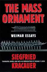 9780674551633-067455163X-The Mass Ornament: Weimar Essays