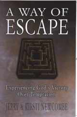 9780805417630-080541763X-A Way of Escape: Experiencing God's Victory over Temptation