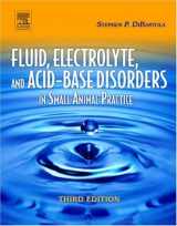 9780721639499-0721639496-Fluid, Electrolyte and Acid-Base Disorders in Small Animal Practice