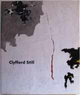 9780962320392-0962320390-Clyfford Still: Paintings, 1944-1960