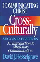 9780310368113-0310368111-Communicating Christ Cross-Culturally, Second Edition