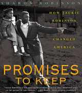 9780439425926-0439425921-Promises to Keep: How Jackie Robinson Changed America: How Jackie Robinson Changed America