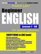 9781090290793-1090290799-Preston Lee's Beginner English Lesson 1 - 60 For Spanish Speakers (Preston Lee's English For Spanish Speakers)