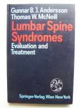 9780387820705-0387820701-Lumbar Spine Syndromes: Evaluation and Treatment