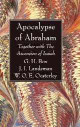 9781666766585-1666766585-Apocalypse of Abraham: Together with The Ascension of Isaiah