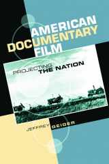 9780748621484-0748621482-American Documentary Film: Projecting the Nation