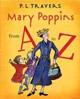 9780152058340-0152058346-Mary Poppins from A to Z
