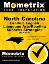 9781516701094-1516701097-North Carolina Grade 3 English Language Arts/Reading Success Strategies Workbook: Comprehensive Skill Building Practice for the North Carolina End-of-Grade Tests