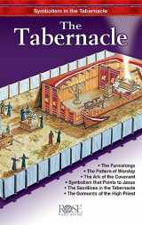 9781890947996-1890947997-The Tabernacle: Symbolism in the Tabernacle