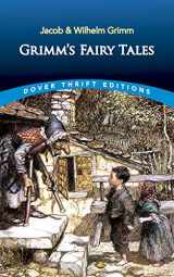 9780486456560-0486456560-Grimm's Fairy Tales (Dover Thrift Editions: SciFi/Fantasy)