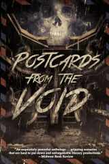 9781954619371-1954619375-Postcards from the Void: Twenty-Five Tales of Horror and Dark Fantasy
