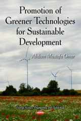 9781633210035-1633210030-Promotion of Greener Technologies for Sustainable Development (Energy Science, Engineering and Technology)