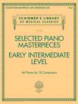 9781495088001-1495088006-Selected Piano Masterpieces - Early Intermediate Level: Schirmer's Library of Musical Classics Volume 2128 (Schirmer's Library of Musical Classics, 2128)