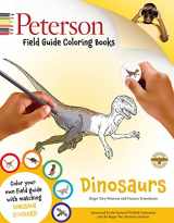 9780544032552-0544032551-Peterson Field Guide Coloring Books: Dinosaurs (Peterson Field Guide Color-In Books)