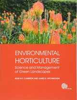 9781780641386-1780641389-Environmental Horticulture: Science and Management of Green Landscapes (Modular Texts Series)