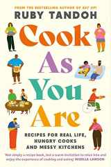 9781788167529-178816752X-Cook As You Are: Recipes for Real Life, Hungry Cooks and Messy Kitchens