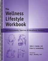 9781570252334-1570252335-The Wellness Lifestyle Workbook - Self-Assessments, Exercises & Educational Handouts (Mental Health & Life Skills Workbook Series)