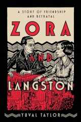 9780393243918-0393243915-Zora and Langston: A Story of Friendship and Betrayal