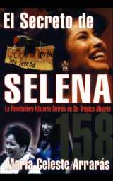 9780684831350-068483135X-El secreto de Selena: la reveladora historia detrás de su trágica muerte