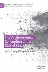 9783030263607-3030263606-The Anglo-American Conception of the Rule of Law (Palgrave Studies in Classical Liberalism)