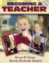9780205420315-0205420311-Becoming a Teacher (7th Edition)