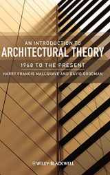 9781405180634-1405180633-An Introduction to Architectural Theory: 1968 to the Present