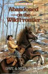 9781556614682-1556614683-Abandoned on the Wild Frontier: Peter Cartwright (Trailblazer Books #15)