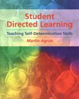 9780534159429-0534159427-Student-Directed Learning: Teaching Self-Determination Skills
