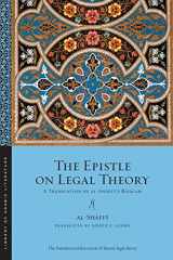 9781479855445-1479855448-The Epistle on Legal Theory: A Translation of Al-Shafi'i's Risalah (Library of Arabic Literature, 42)