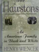 9780312192778-0312192770-The Hairstons: An American Family in Black and White