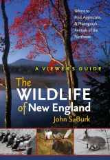 9781584658344-1584658347-The Wildlife of New England: A Viewer's Guide (UNH Non-Series Title)